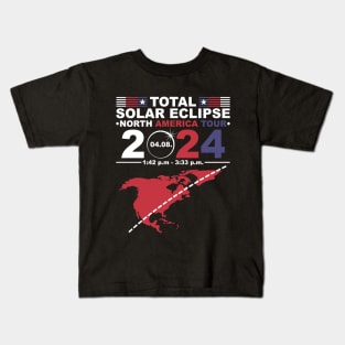 2024 Total Solar Eclipse April 8 Path Of The Eclipse Kids T-Shirt